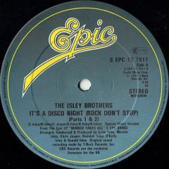 THE ISLEY BROTHERS - It's A Disco Night (Rock Don't Stop) - Epic
