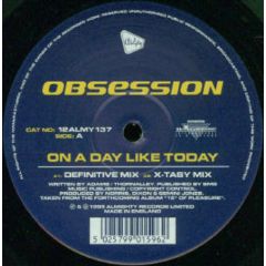 Obsession - Obsession - On A Day Like Today - Almighty