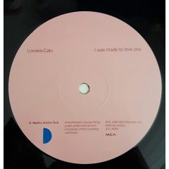 Lorraine Cato - Lorraine Cato - I Was Made To Love You - MCA Records