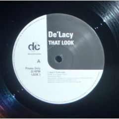 De'Lacy - De'Lacy - That Look - Deconstruction