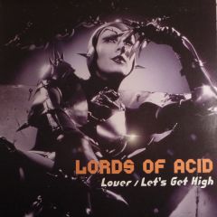 Lords Of Acid - Lords Of Acid - Lover - 	Never Records