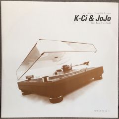 K-Ci & Jojo - K-Ci & Jojo - Tell Me It's Real - MCA