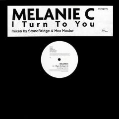 Melanie C - Melanie C - I Turn To You (Remixes) - Virgin