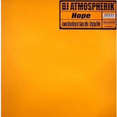 DJ Atmospherik - DJ Atmospherik - Hope - Silicon Recordings