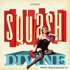 Squash - Squash - Divine / Squeak - Cue Recordings