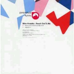 Mike Hiratzka - Mike Hiratzka - Reach Out To Me - Perpetual Tunes