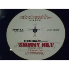 DJ Ras Kwame - DJ Ras Kwame - Shimmy No.1 - Retrofresshh...