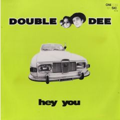 Double Dee - Double Dee - Hey You - Onizom