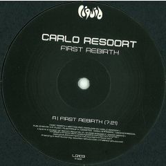 Carlo Resoort / Daniel Wanrooy - Carlo Resoort / Daniel Wanrooy - First Rebirth / To The Horizon & Back - Liquid 