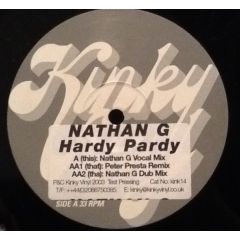 Nathan G - Hardy Party - Kinky Vinyl 
