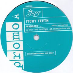 Itchy Teeth - Itchy Teeth - Wannado - Joy Records