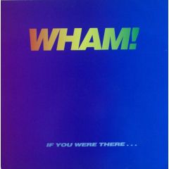 Wham - Wham - I'm Your Man / Freedom / Wake Me Up - Epic