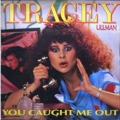 Tracey Ullman - Tracey Ullman - You Caught Me Out - Stiff Records