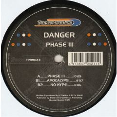 Danger - Danger - Phase Iii - Tranceportation