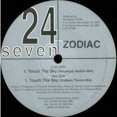 Zodiac - Zodiac - Touch The Sky - 24 Seven