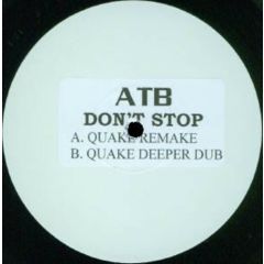 ATB - ATB - Don't Stop Remixes - Ministry Of Sound