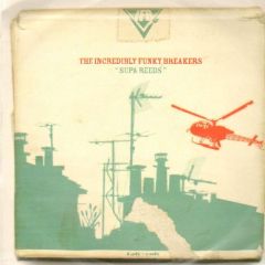 The Incredibly Funky Breakers - The Incredibly Funky Breakers - Supa Reeds - Lab-Rok Records