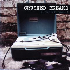 Crushed Breaks - Crushed Breaks - Volume 1 - Stray