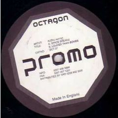 Audio Matic - Audio Matic - Space Breakz / Louder Than Bombs - Octagon