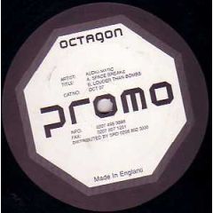 Audio Matic - Audio Matic - Space Breakz / Louder Than Bombs - Octagon