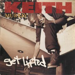 Keith Murray - Keith Murray - Get Lifted - Jive