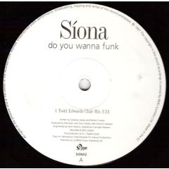 Siona - Siona - Do You Wanna Funk - Urgent Records