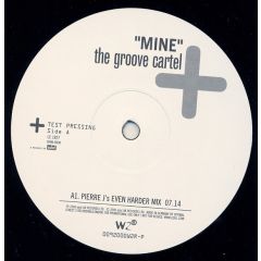 The Groove Cartel - The Groove Cartel - Mine - West 2 Recordings