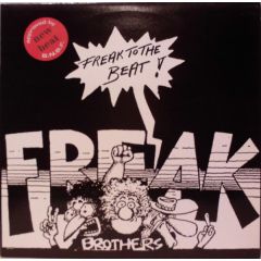 Freak Brothers - Freak Brothers - Freak To The Beat - Subway
