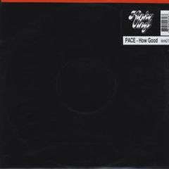 Pace - Pace - How Good - Kinky Vinyl 