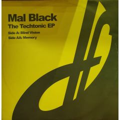 Mal Black - Mal Black - The Techtonic EP - Duty Free