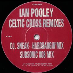 Ian Pooley - Ian Pooley - Celtic Cross (Remixes) - Force Inc. Music Works