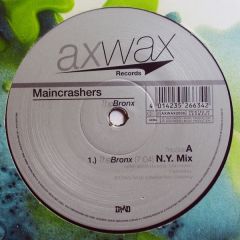Maincrashers - Maincrashers - The Bronx - Axwax Records