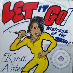 Kyna Antee Aka The Mistress - Kyna Antee Aka The Mistress - Mistress Of The Boom - Techno Kut