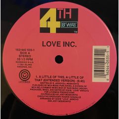 Love Inc - Love Inc - A Little Bit Of This,A Little Bit Of That - 4th & Broadway
