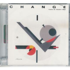 Change - Change - This Is Your Time - Big Break