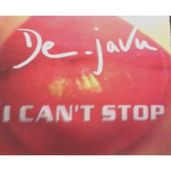 De-Javu - De-Javu - I Can't Stop - Definitiva