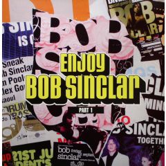 Bob Sinclar - Bob Sinclar - Enjoy (Part 1) - Defected