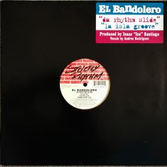 El Bandolero - El Bandolero - Da Rhythm Slide - Strictly Rhythm