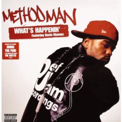 Method Man Feat Busta Rhymes - Method Man Feat Busta Rhymes - Whats Happenin - Def Jam