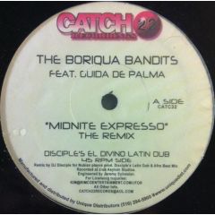 Boriqua Bandits Ft. Guida De Palma - Boriqua Bandits Ft. Guida De Palma - Midnite Expresso - Catch 22