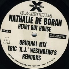 Nathalie De Borah - Nathalie De Borah - Heart But House - Force Inc