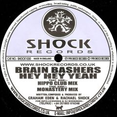 Brain Bashers - Hey Hey Yeah - Shock Records