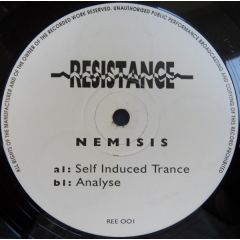 Nemisis - Nemisis - Self Induced Trance - Resistance