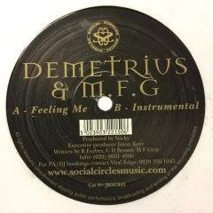 Demetrius & Mfg - Demetrius & Mfg - Feeling Me - Social Circles