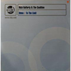 Nick Rafferty & The Coalition - Nick Rafferty & The Coalition - Shine - Tidy Trax