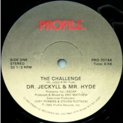 Dr. Jeckyll & Mr. Hyde - Dr. Jeckyll & Mr. Hyde - The Challenge - Profile Records