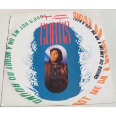 Tc Curtis - Tc Curtis - Love Got Me On A Merry-Go-Round - Hot Melt