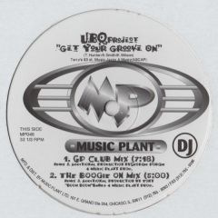 UBQ Project - UBQ Project - Get Your Groove On - Music Plant