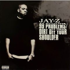Jay-Z - Jay-Z - 99 Problems - Roc-A-Fella