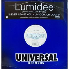 Lumidee - Lumidee - Never Leave You - Uh Ooh Uh Ooh - Universal